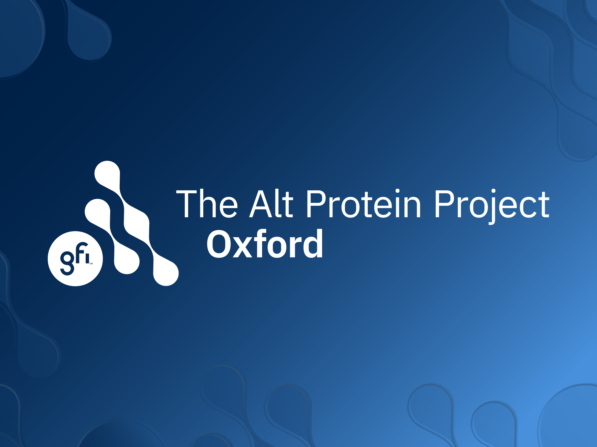 The Oxford Alt Protein Project The Good Food Institute
