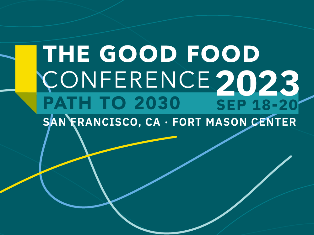 The Good Food Conference 2023 GFI