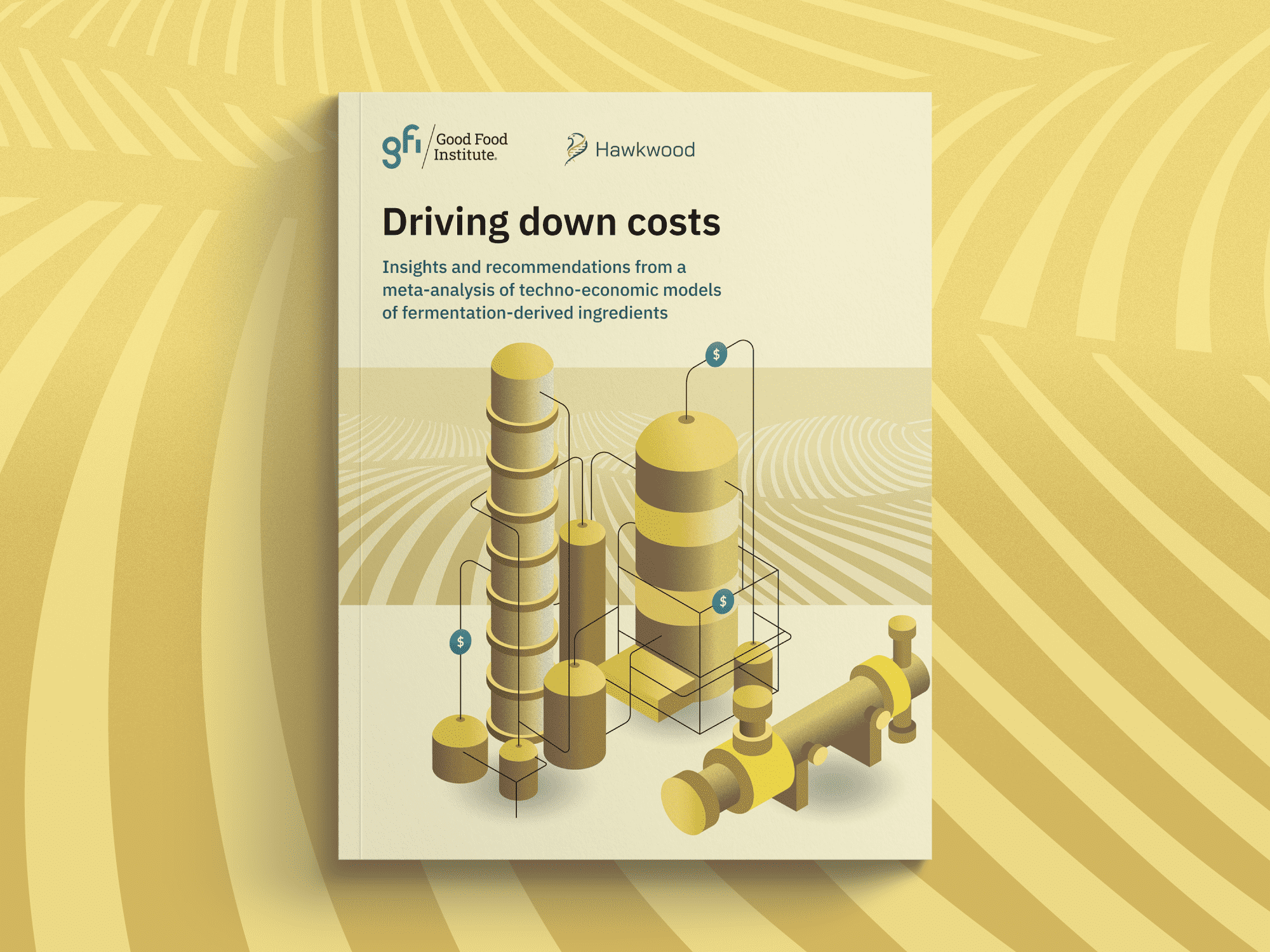 Driving down costs for fermentation ingredients: Recommendations from techno-economic data report cover