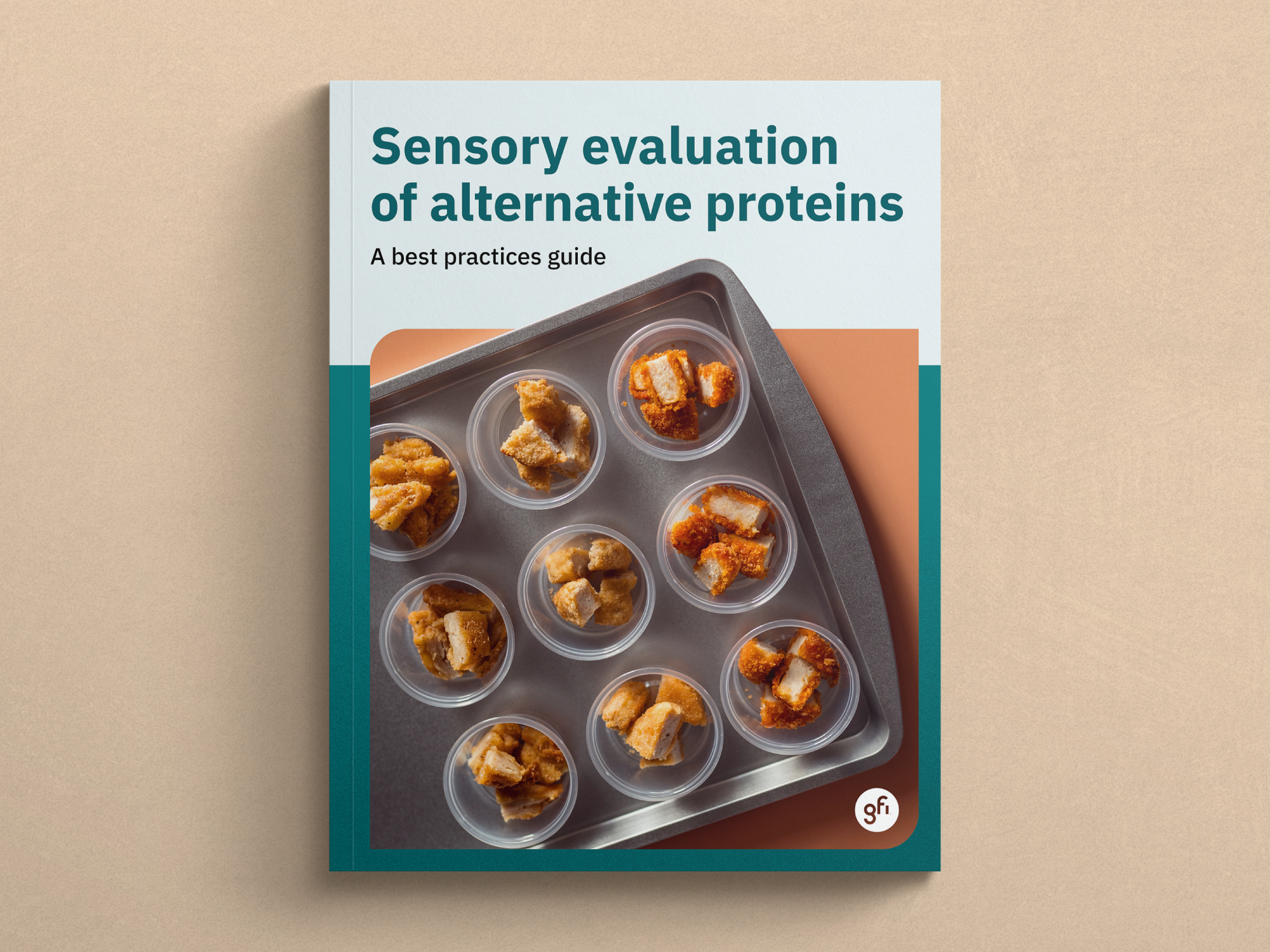 Sensory evaluation of alternative proteins: A best practices guide