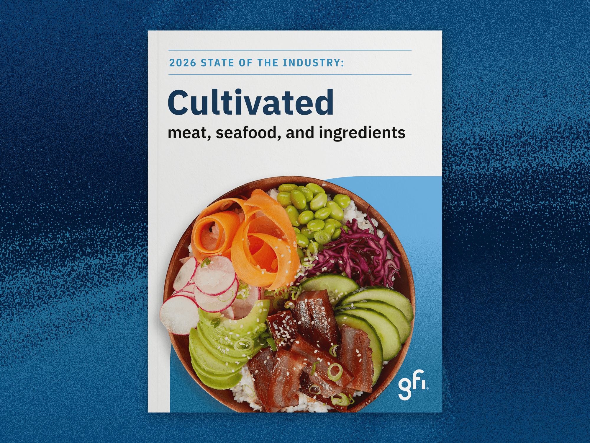 2026 state of cultivated meat report cover on blue background